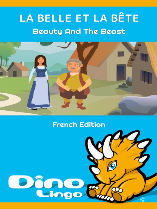 Title details for LA BELLE ET LA BÊTE / Beauty And The Beast by Dino Lingo - Available